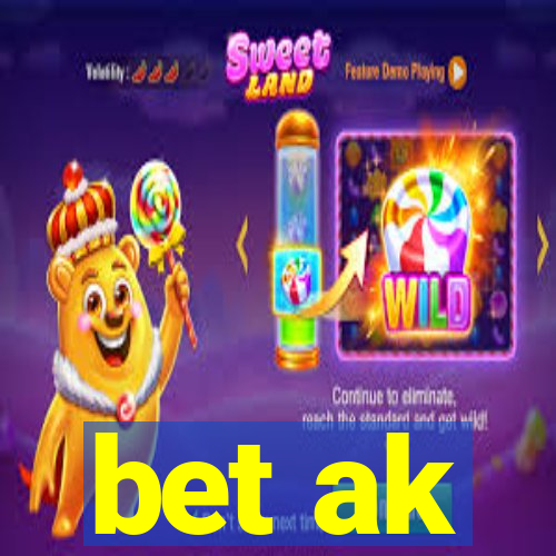 bet ak